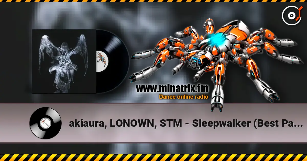 akiaura, LONOWN, STM - Sleepwalker (Best Part Remix by reho 5% is slowed + reverb) escuchar online en alta calidad | Minatrix.FM