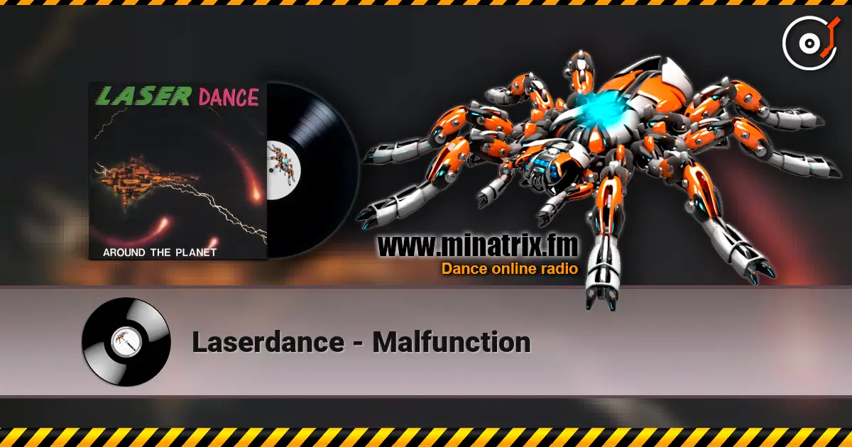 Laserdance - Malfunction escuchar online en alta calidad | Minatrix.FM