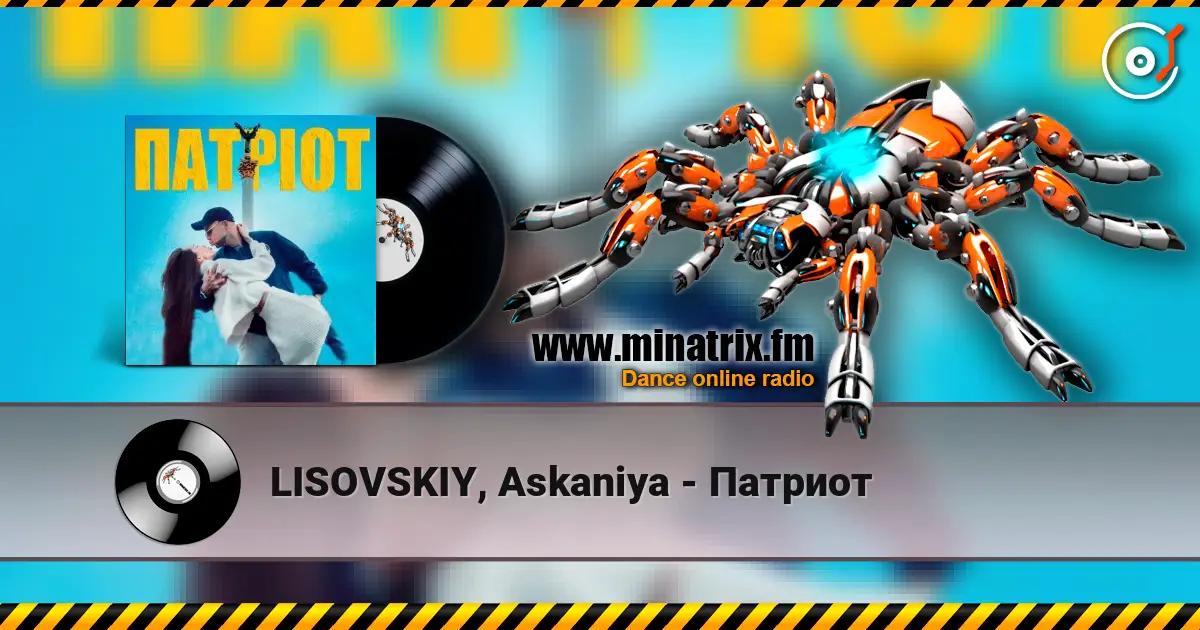 LISOVSKIY, Askaniya - Патриот escuchar online en alta calidad | Minatrix.FM