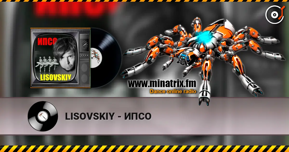 LISOVSKIY - ИПСО escuchar online en alta calidad | Minatrix.FM