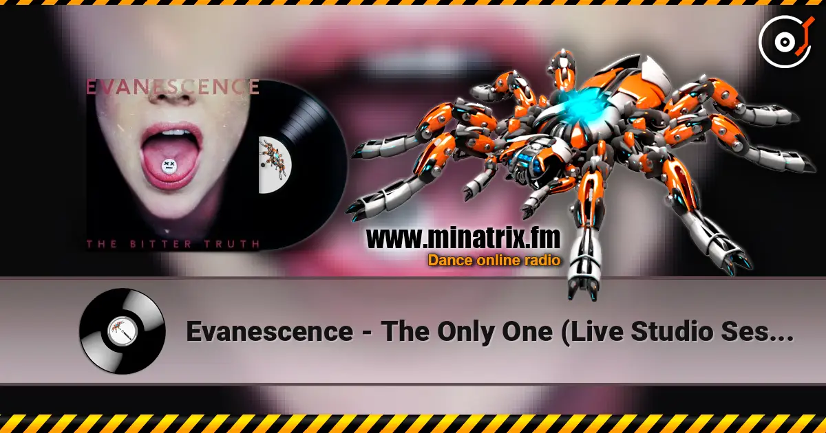Evanescence - The Only One (Live Studio Session) escuchar online en alta calidad | Minatrix.FM