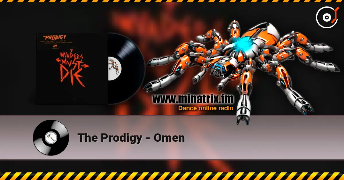 The Prodigy - Omen escuchar online en alta calidad | Minatrix.FM