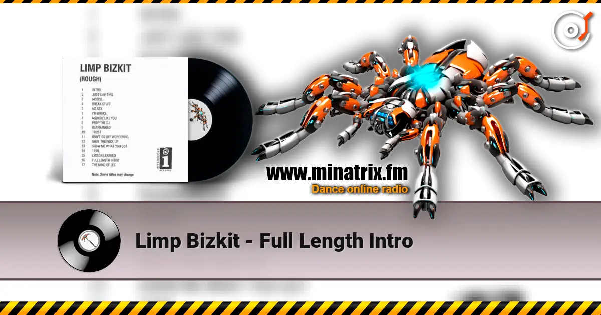 Limp Bizkit - Full Length Intro escuchar online en alta calidad | Minatrix.FM