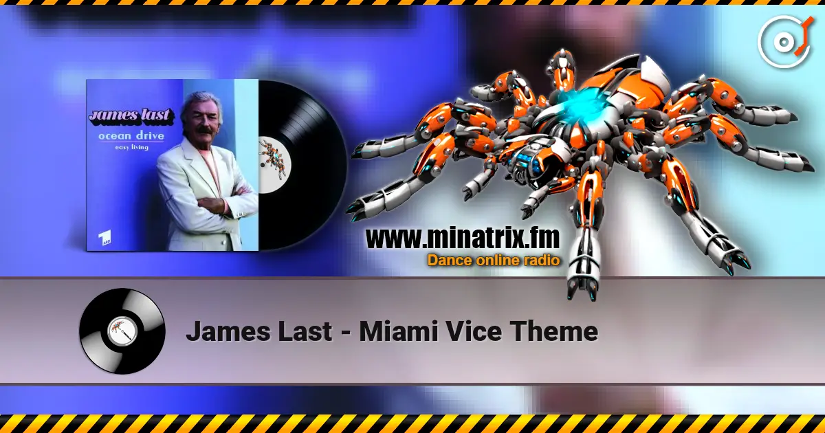 James Last - Miami Vice Theme escuchar online en alta calidad | Minatrix.FM