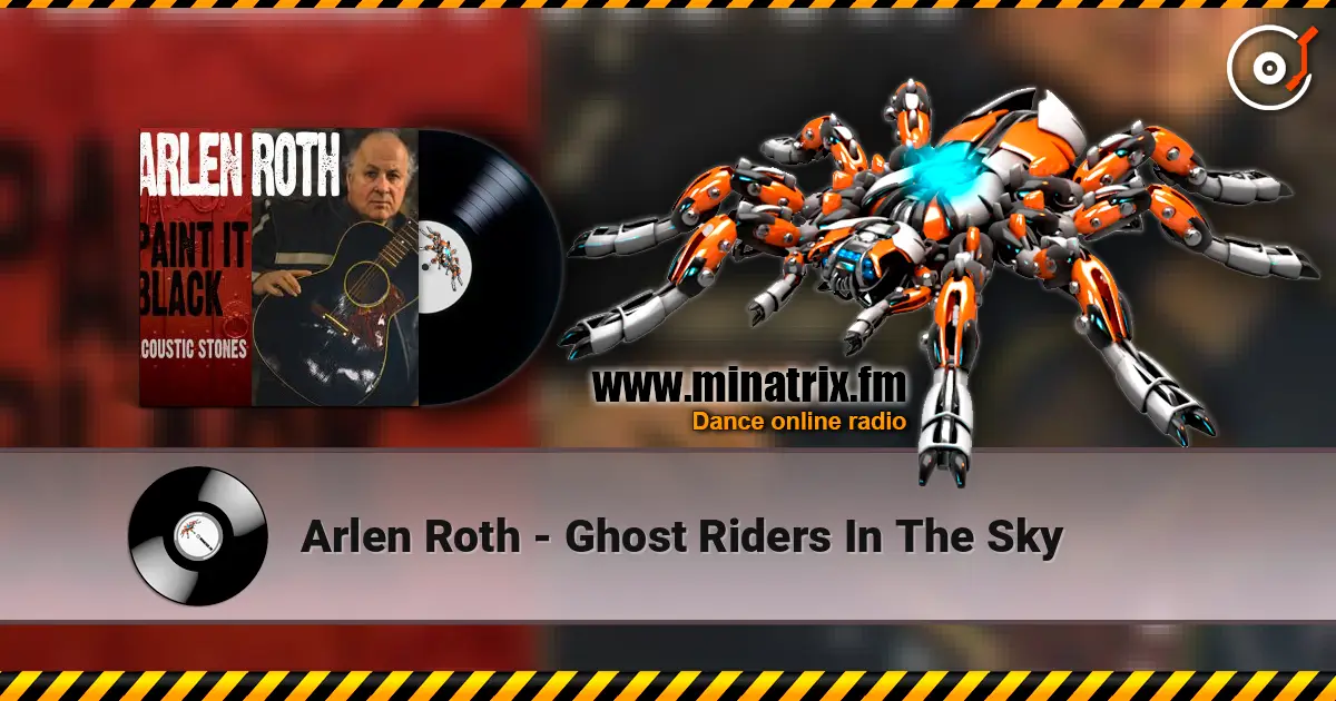 Arlen Roth - Ghost Riders In The Sky escuchar online en alta calidad | Minatrix.FM