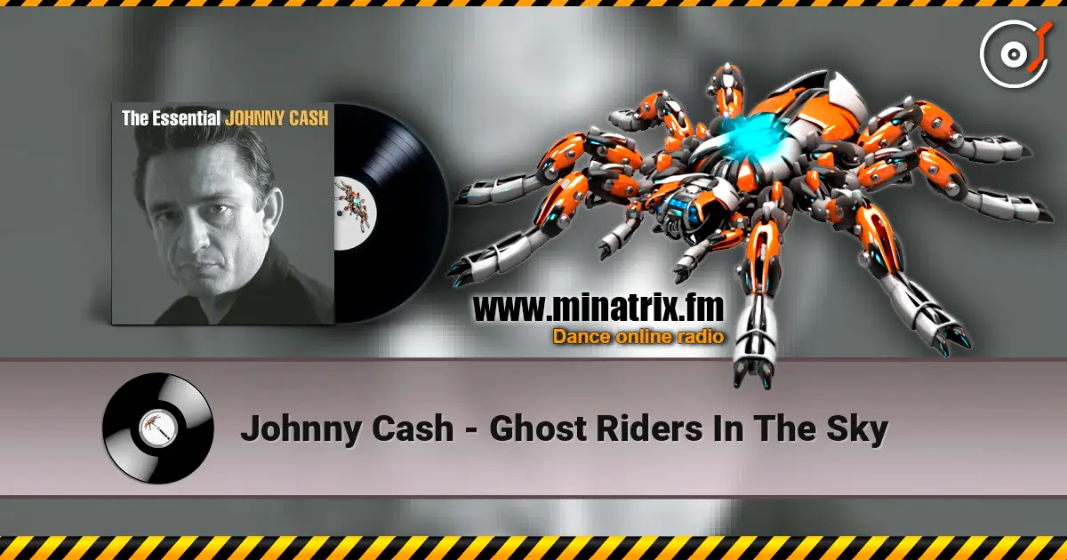 Johnny Cash - Ghost Riders In The Sky escuchar online en alta calidad | Minatrix.FM