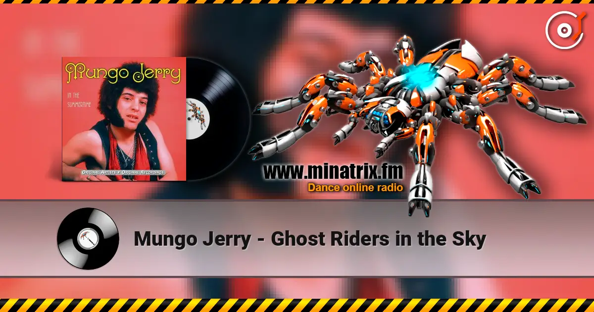 Mungo Jerry - Ghost Riders in the Sky escuchar online en alta calidad | Minatrix.FM