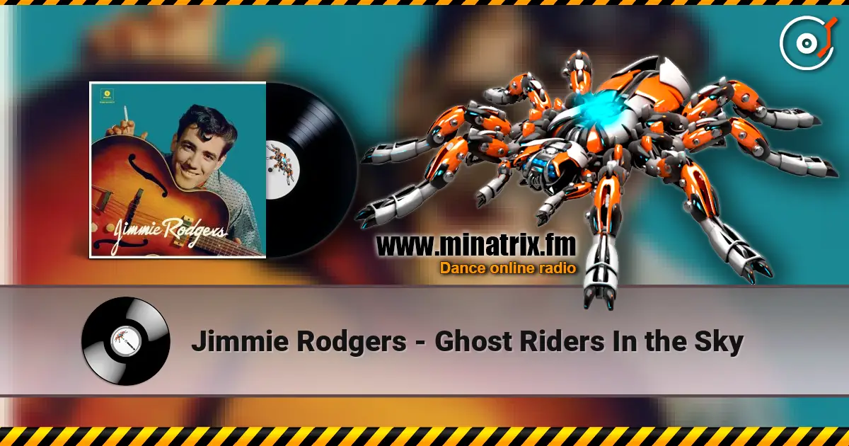 Jimmie Rodgers - Ghost Riders In the Sky escuchar online en alta calidad | Minatrix.FM