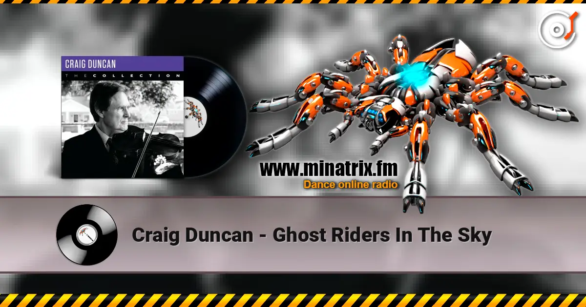 Craig Duncan - Ghost Riders In The Sky escuchar online en alta calidad | Minatrix.FM