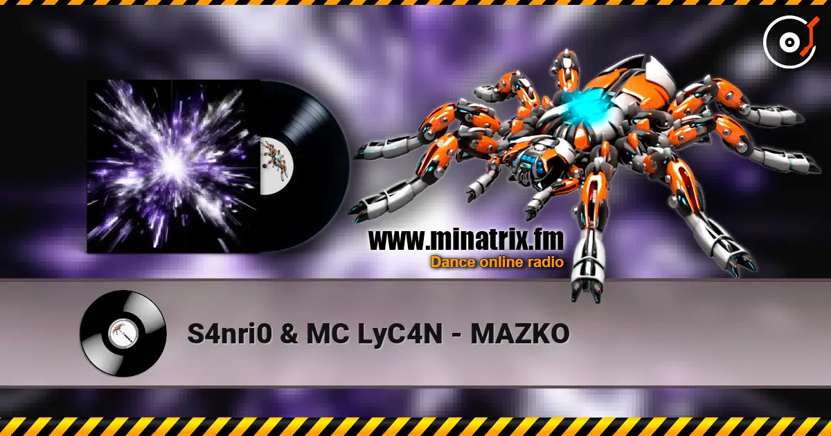 S4nri0 & MC LyC4N - MAZKO escuchar online en alta calidad | Minatrix.FM