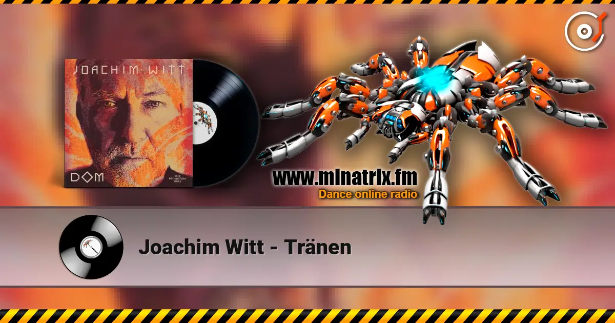Joachim Witt - Tränen escuchar online en alta calidad | Minatrix.FM