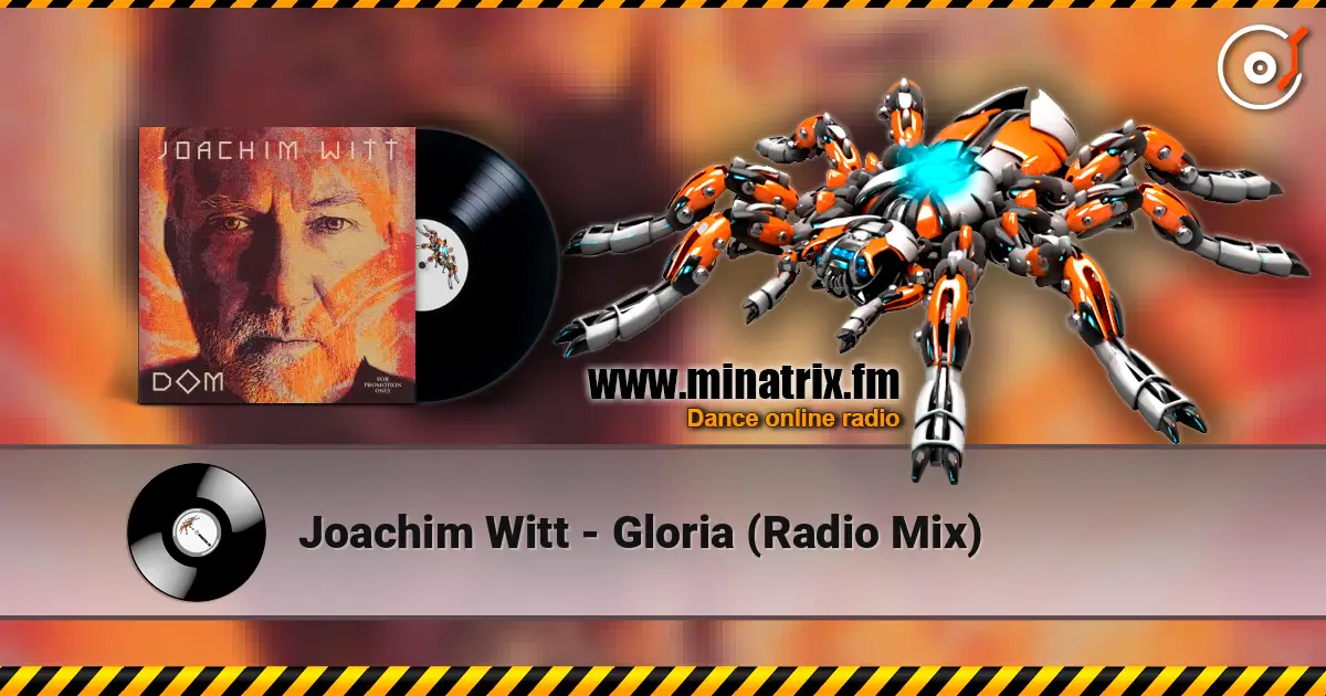 Joachim Witt - Gloria (Radio Mix) escuchar online en alta calidad | Minatrix.FM