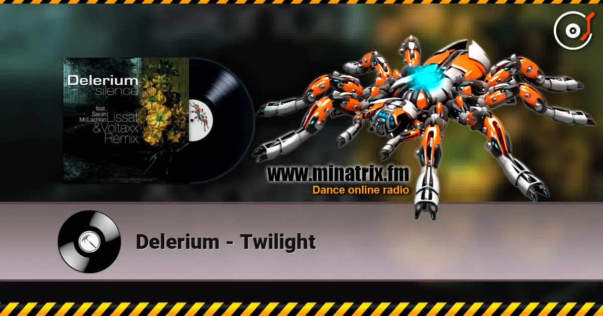 Delerium - Twilight escuchar online en alta calidad | Minatrix.FM