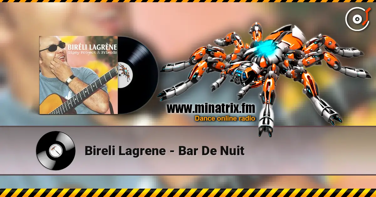 Bireli Lagrene - Bar De Nuit escuchar online en alta calidad | Minatrix.FM