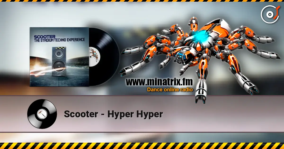 Scooter - Hyper Hyper escuchar online en alta calidad | Minatrix.FM