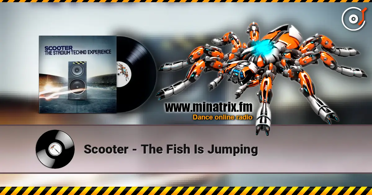 Scooter - The Fish Is Jumping escuchar online en alta calidad | Minatrix.FM