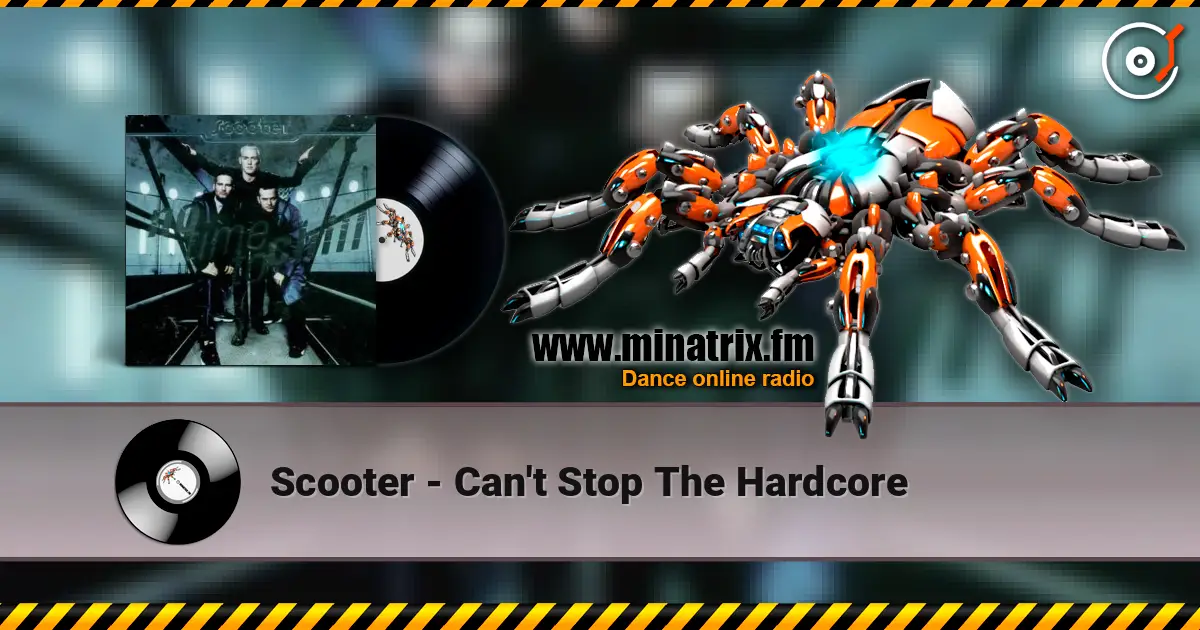 Scooter - Can't Stop The Hardcore escuchar online en alta calidad | Minatrix.FM
