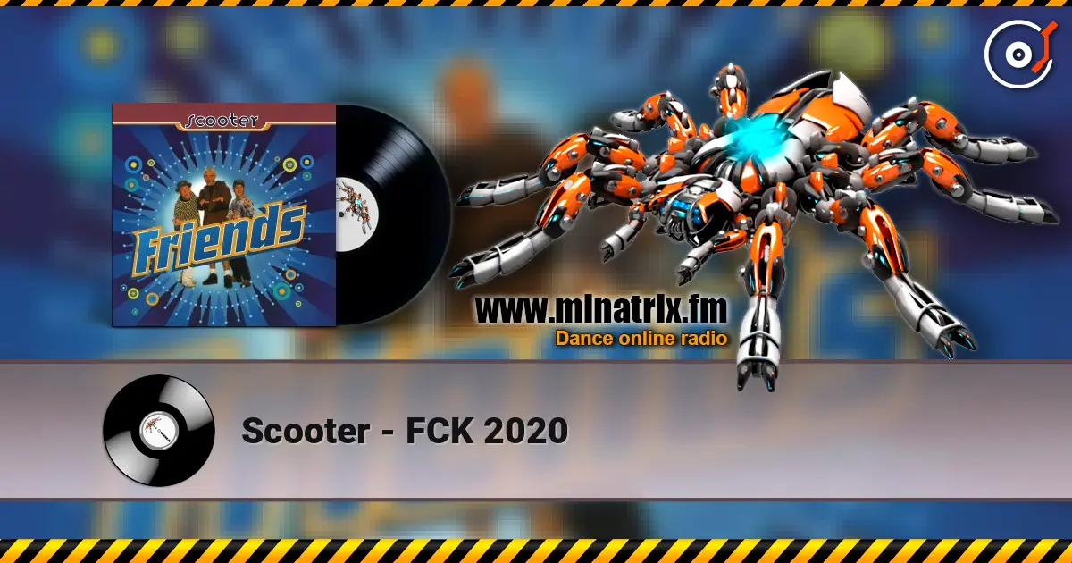 Scooter - FCK 2020 escuchar online en alta calidad | Minatrix.FM