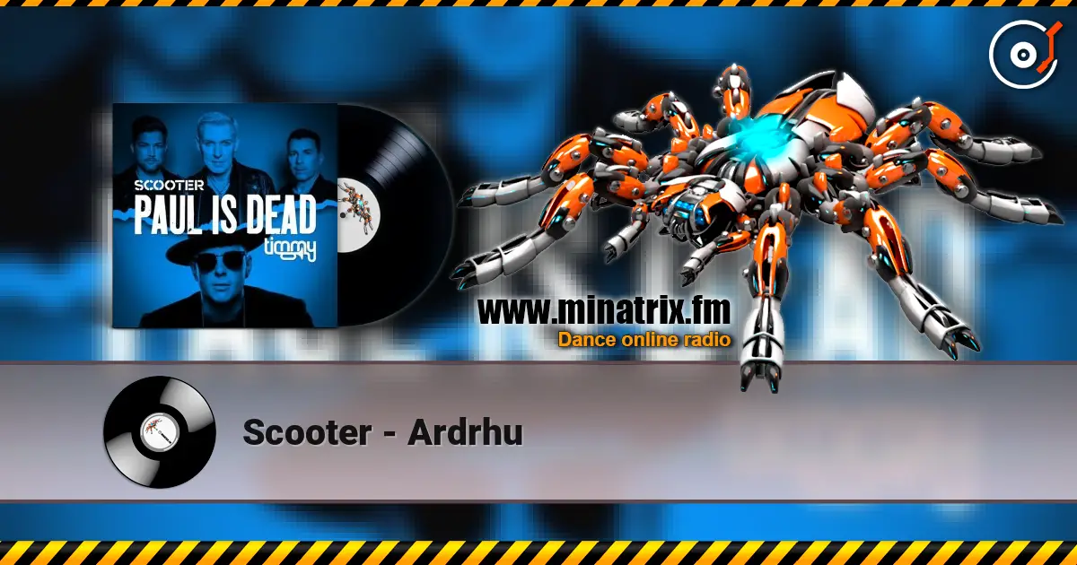 Scooter - Ardrhu escuchar online en alta calidad | Minatrix.FM
