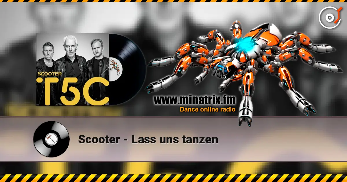 Scooter - Lass uns tanzen escuchar online en alta calidad | Minatrix.FM