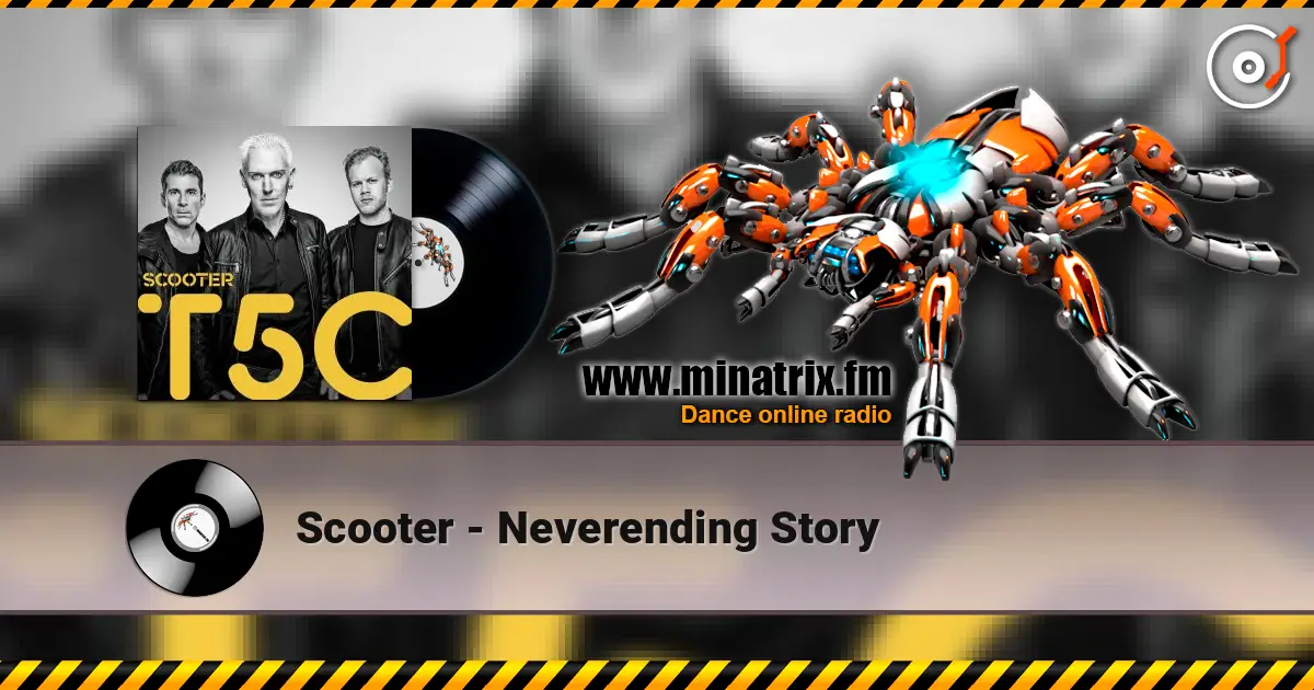 Scooter - Neverending Story escuchar online en alta calidad | Minatrix.FM