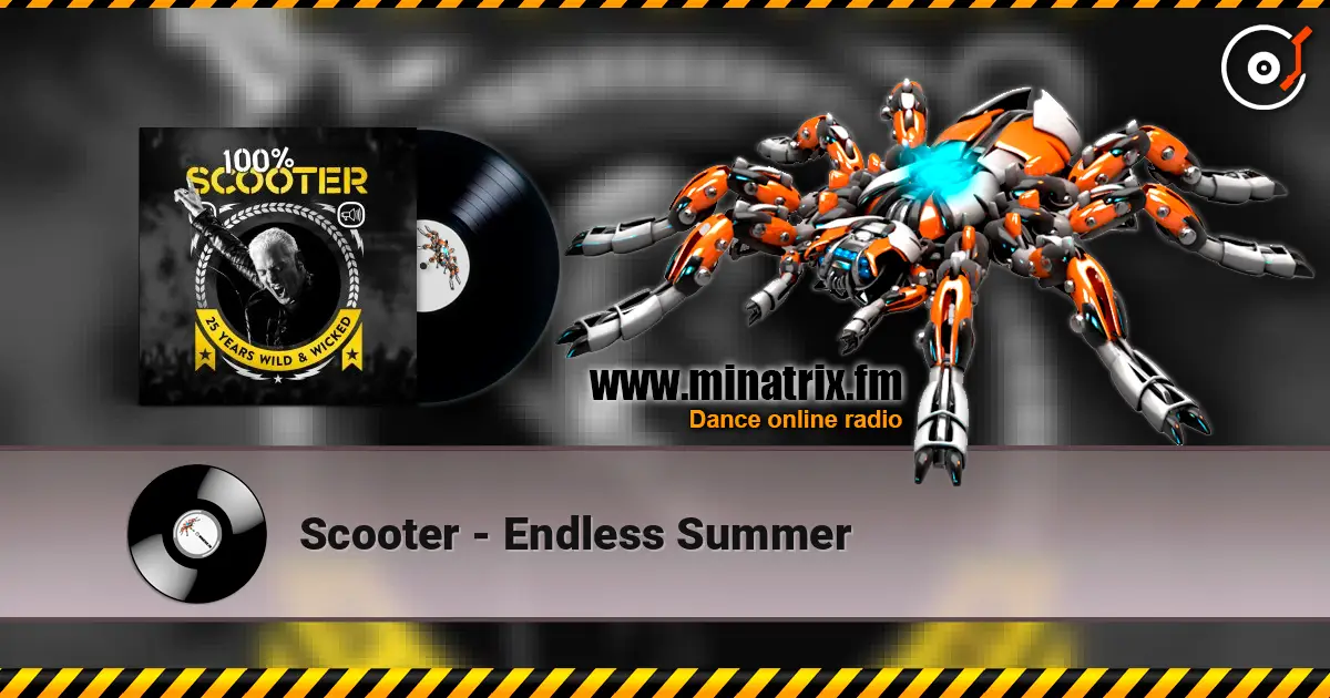 Scooter - Endless Summer escuchar online en alta calidad | Minatrix.FM