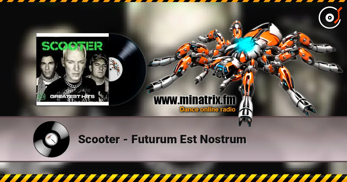 Scooter - Futurum Est Nostrum escuchar online en alta calidad | Minatrix.FM