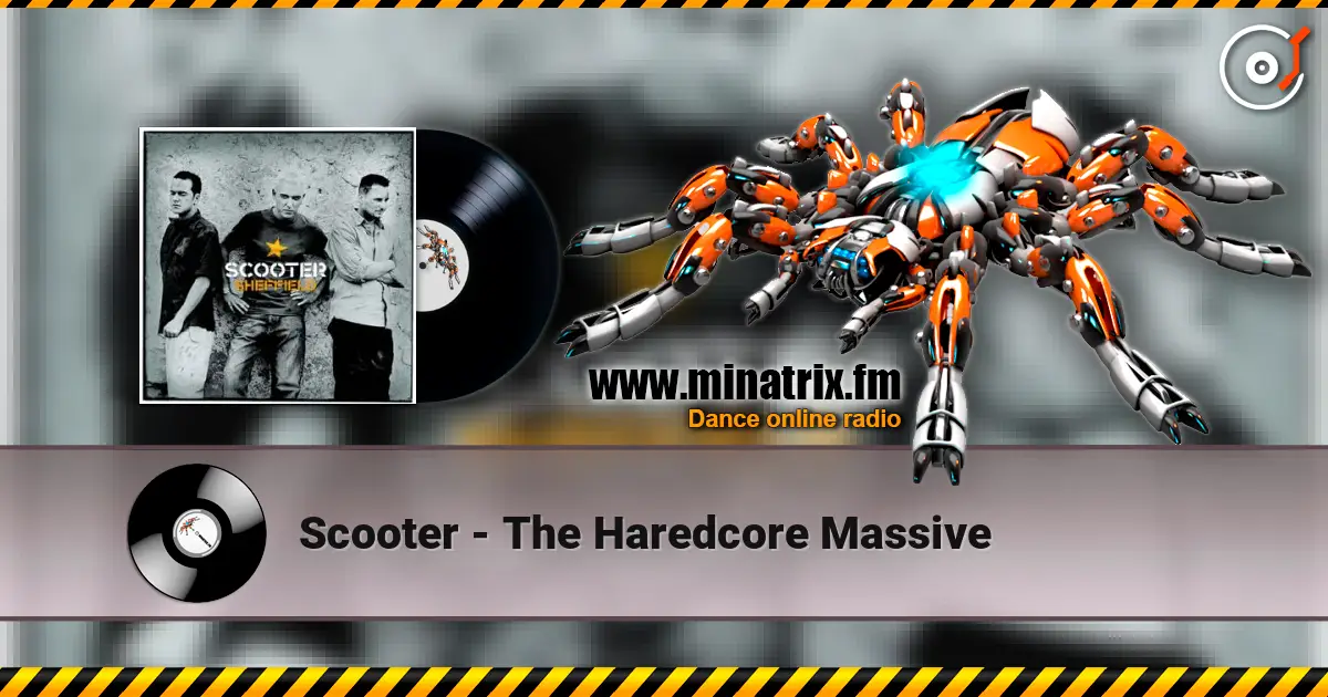 Scooter - The Haredcore Massive escuchar online en alta calidad | Minatrix.FM