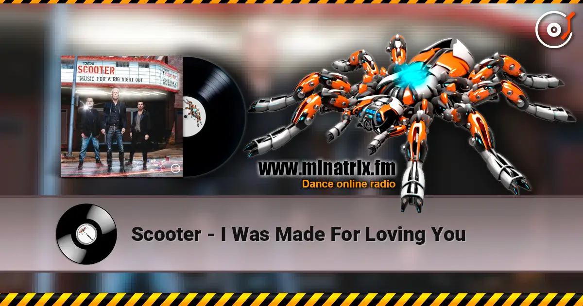 Scooter - I Was Made For Loving You escuchar online en alta calidad | Minatrix.FM