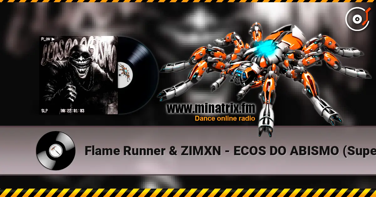 Flame Runner & ZIMXN - ECOS DO ABISMO (Super Slowed) escuchar online en alta calidad | Minatrix.FM