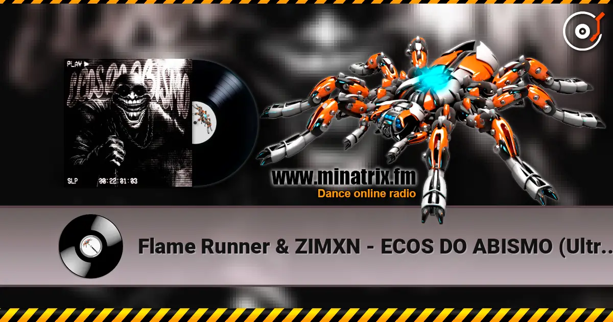 Flame Runner & ZIMXN - ECOS DO ABISMO (Ultra Slowed) escuchar online en alta calidad | Minatrix.FM
