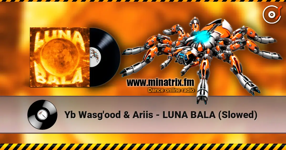 Yb Wasg'ood & Ariis - LUNA BALA (Slowed) escuchar online en alta calidad | Minatrix.FM