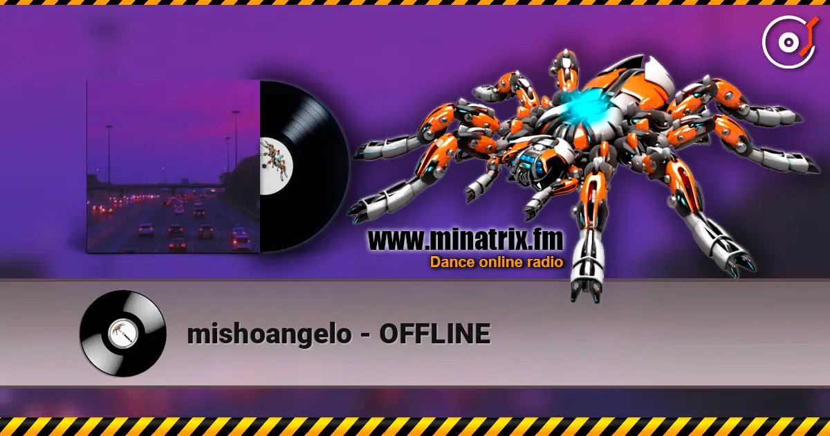 mishoangelo - OFFLINE escuchar online en alta calidad | Minatrix.FM