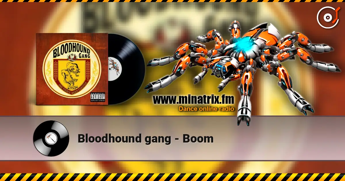 Bloodhound gang - Boom escuchar online en alta calidad | Minatrix.FM