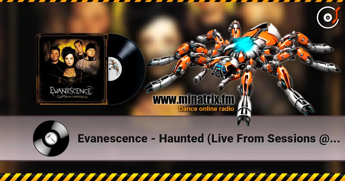 Evanescence - Haunted (Live From Sessions @ AOL) escuchar online en alta calidad | Minatrix.FM