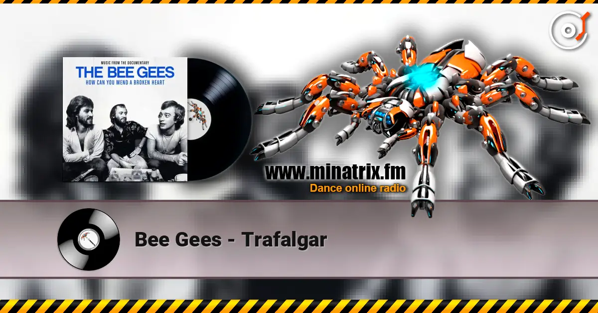 Bee Gees - Trafalgar escuchar online en alta calidad | Minatrix.FM