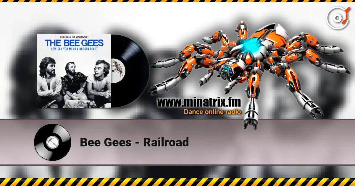 Bee Gees - Railroad escuchar online en alta calidad | Minatrix.FM