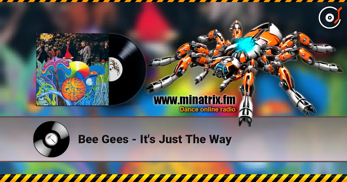 Bee Gees - It's Just The Way escuchar online en alta calidad | Minatrix.FM