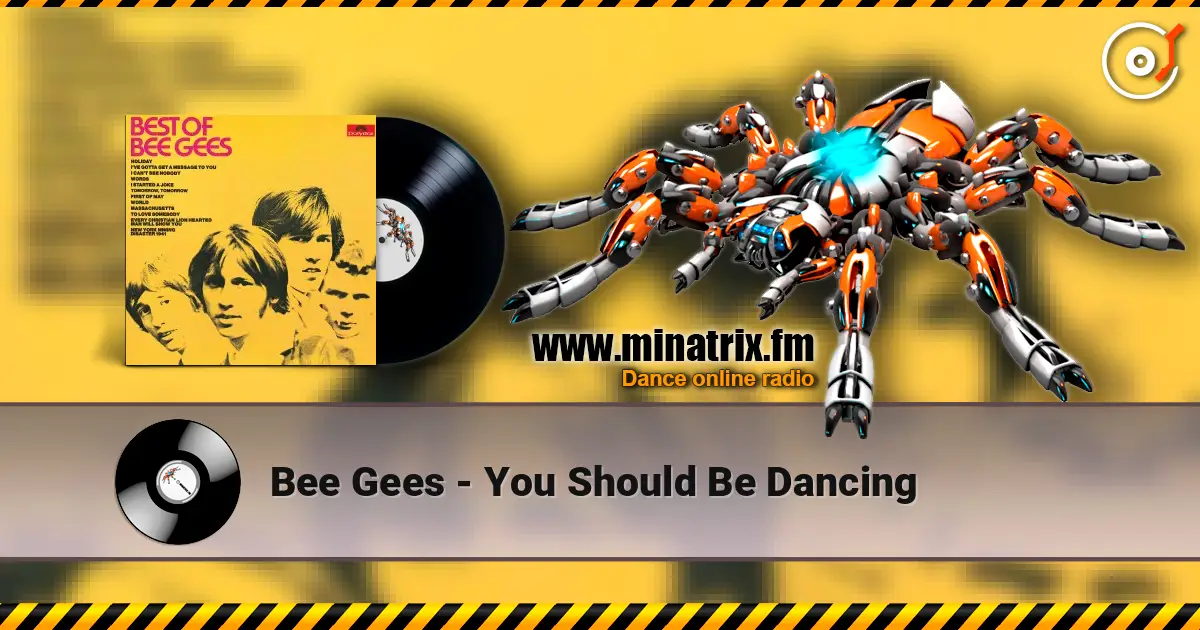Bee Gees - You Should Be Dancing escuchar online en alta calidad | Minatrix.FM