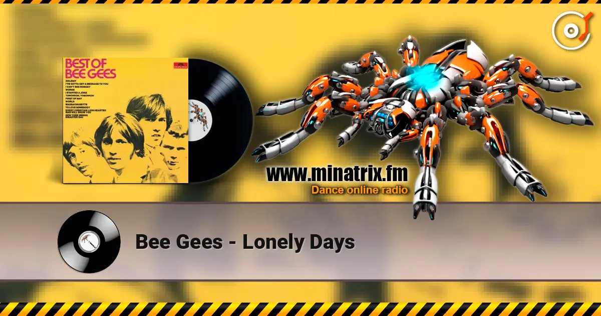Bee Gees - Lonely Days escuchar online en alta calidad | Minatrix.FM