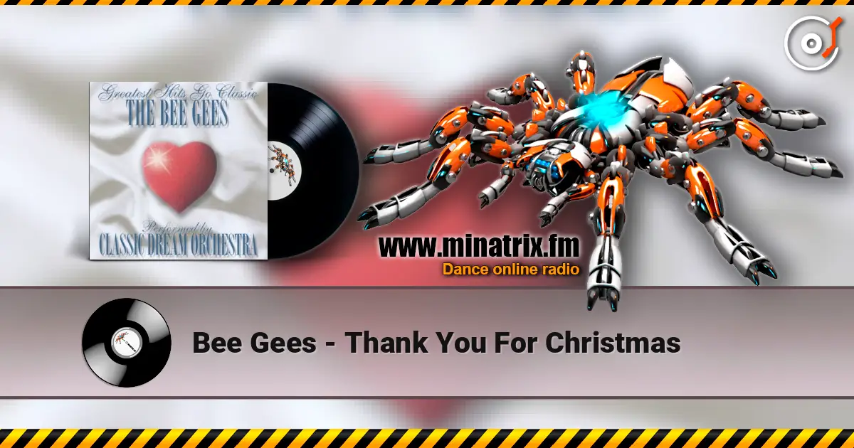 Bee Gees - Thank You For Christmas escuchar online en alta calidad | Minatrix.FM