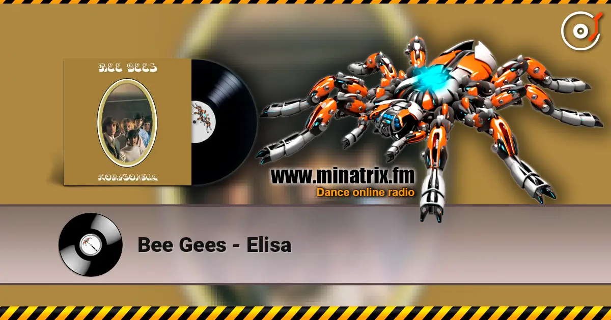 Bee Gees - Elisa escuchar online en alta calidad | Minatrix.FM