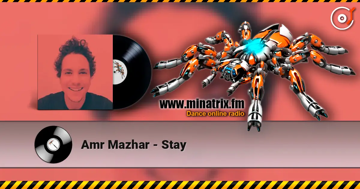 Amr Mazhar - Stay escuchar online en alta calidad | Minatrix.FM