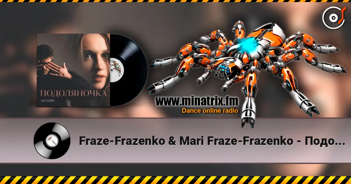 Fraze-Frazenko & Mari Fraze-Frazenko - Подоляночка escuchar online en alta calidad | Minatrix.FM