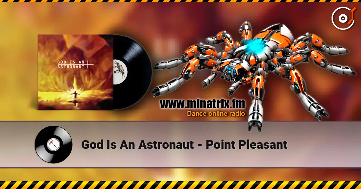 God Is An Astronaut - Point Pleasant escuchar online en alta calidad | Minatrix.FM