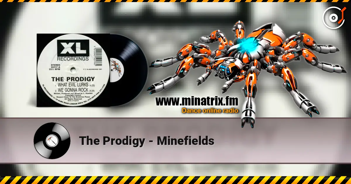 The Prodigy - Minefields escuchar online en alta calidad | Minatrix.FM