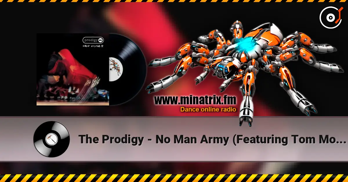 The Prodigy - No Man Army (Featuring Tom Morello) escuchar online en alta calidad | Minatrix.FM