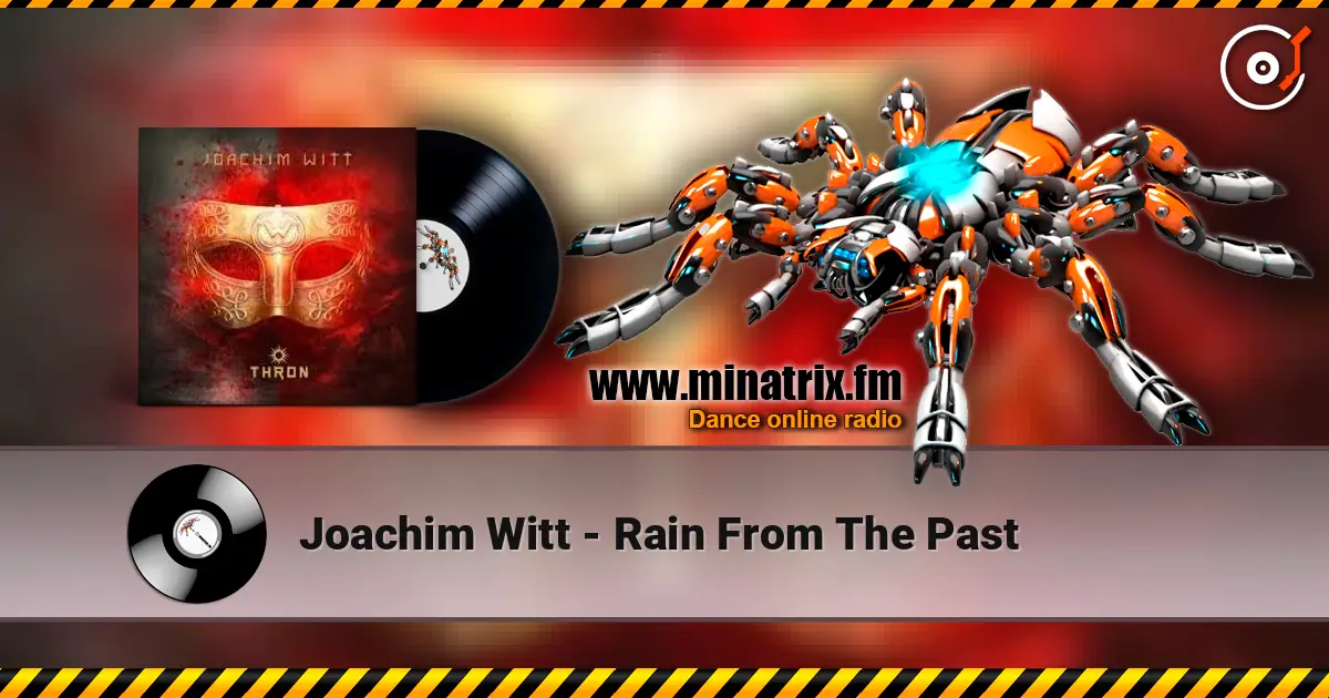 Joachim Witt - Rain From The Past escuchar online en alta calidad | Minatrix.FM