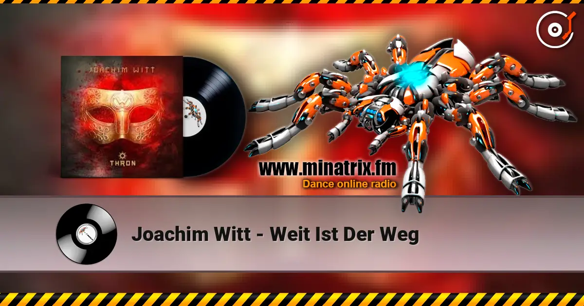 Joachim Witt - Weit Ist Der Weg escuchar online en alta calidad | Minatrix.FM