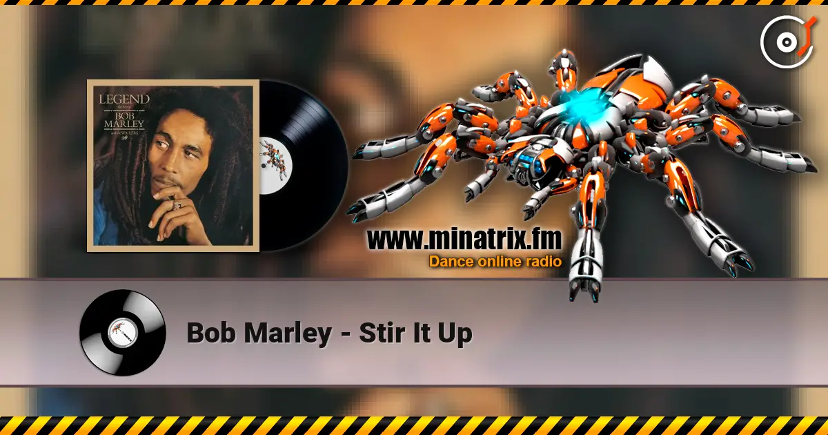 Bob Marley - Stir It Up escuchar online en alta calidad | Minatrix.FM